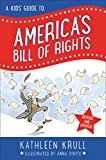 Kids' Guide to America's Bill of Rights Revised Edition  9780062352309 Front Cover