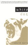 White Dog  9780226284309 Front Cover