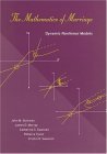 Mathematics of Marriage Dynamic Nonlinear Models  9780262572309 Front Cover