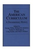 American Curriculum A Documentary History cover art