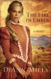 Fire in Ember 2011 9780310293309 Front Cover