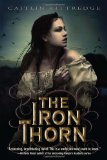 Iron Thorn 2012 9780385738309 Front Cover
