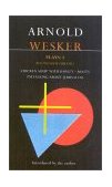 Wesker Plays: 1 The Wesker Trilogy: Chicken Soup with Barley; Roots; I'm Talking about Jerusalem  9780413758309 Front Cover