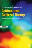 Routledge Companion to Critical and Cultural Theory 