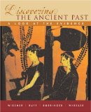 Discovering the Ancient Past A Look at the Evidence 2004 9780618379309 Front Cover