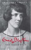 Enid Blyton The Biography  9780752440309 Front Cover