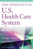 Jonas' Introduction to the U. S. Health Care System  cover art