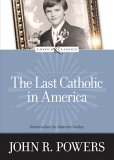 Last Catholic in America  cover art