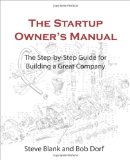Startup Owner's Manual The Step-By-Step Guide for Building a Great Company cover art