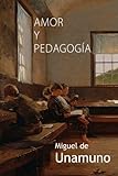 Amor y Pedagogï¿½a  9781522826309 Front Cover