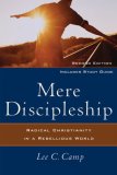 Mere Discipleship Radical Christianity in a Rebellious World cover art