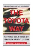 Toyota Way 14 Management Principles from the World's Greatest Manufacturer cover art