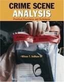 Crime Scene Analysis Practical Procedures and Techniques cover art