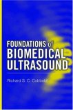 Foundations of Biomedical Ultrasound 2006 9780195168310 Front Cover