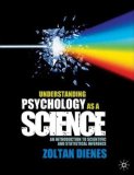 Understanding Psychology As a Science An Introduction to Scientific and Statistical Inference  9780230542310 Front Cover