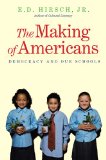 Making of Americans Democracy and Our Schools cover art