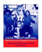 Little Kids-Powerful Problem Solvers Math Stories from a Kindergarten Classroom cover art