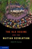Old Regime and the Haitian Revolution  cover art