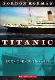 Unsinkable (Titanic, Book 1)  9780545123310 Front Cover