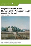 Major Problems in the History of the American South, Volume 1 3rd 2011 Revised  9780547228310 Front Cover