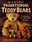 Making Traditional Teddy Bears Featuring 12 Collectible Designs cover art