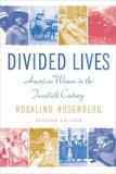 Divided Lives American Women in the Twentieth Century cover art