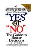 Yes or No The Guide to Better Decisions cover art