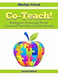 Co-Teach! A Handbook for Creating and Sustaining Effective Classroom Partnerships in Inclusive Schools (second Edition)  9780977850310 Front Cover