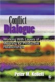 Conflict Dialogue Working with Layers of Meaning for Productive Relationships cover art