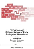 Formation and Differentiation of Early Embryonic Mesoderm 2012 9781461365310 Front Cover