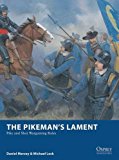 Pikeman's Lament Pike and Shot Wargaming Rules  9781472817310 Front Cover