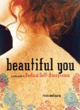 Beautiful You A Daily Guide to Radical Self-Acceptance cover art