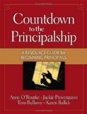 Countdown to the Principalship How Successful Principals Begin Their School Year cover art