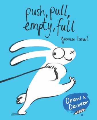 Push, Pull, Empty, Full Draw and Discover  9781780679310 Front Cover