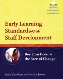 Early Learning Standards and Staff Development Best Practices in the Face of Change cover art
