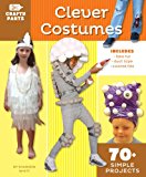 Clever Costumes Crafty Pants 2013 9781935703310 Front Cover