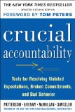 Crucial Accountability: Tools for Resolving Violated Expectations, Broken Commitments, and Bad Behavior, Second Edition ( Paperback)  cover art