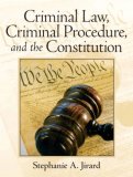 Criminal Law, Criminal Procedure, and the Constitution  cover art