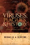 Viruses, Plagues, and History Past, Present and Future cover art