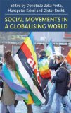 Social Movements in a Globalizing World 1999 9780230235311 Front Cover