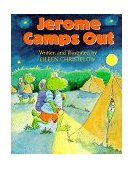 Jerome Camps Out 1998 9780395758311 Front Cover