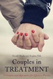 Couples in Treatment Techniques and Approaches for Effective Practice