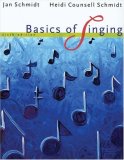 Basics of Singing 6th 2007 Revised  9780495115311 Front Cover