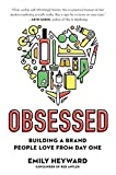 Obsessed Building a Brand People Love from Day One  9780593084311 Front Cover