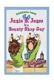 Junie B. Jones Is a Beauty Shop Guy  cover art