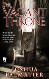 Vacant Throne 2009 9780756405311 Front Cover