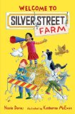 Welcome to Silver Street Farm 2012 9780763658311 Front Cover