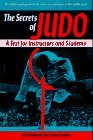 Secrets of Judo A Text for Instructors and Students 1990 9780804816311 Front Cover