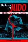 Secrets of Judo A Text for Instructors and Students  9780804816311 Front Cover