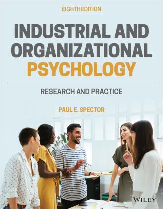 Industrial and Organizational Psychology Research and Practice 8th 9781119805311 Front Cover